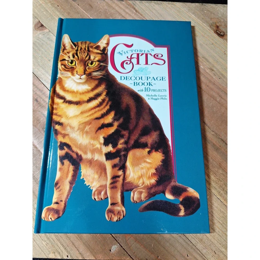 Victorian Cats Decoupage Book 10 Projects Michelle Lovric Maggie Philo Hardcover
